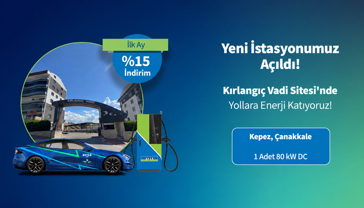 Kırlangıç Vadi’de Hızlı Şarj Hizmeti Başladı!